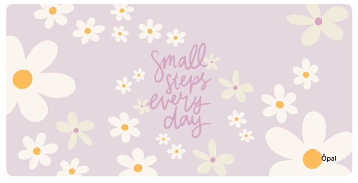 Little Steps, Lovely Progress DESK PAD