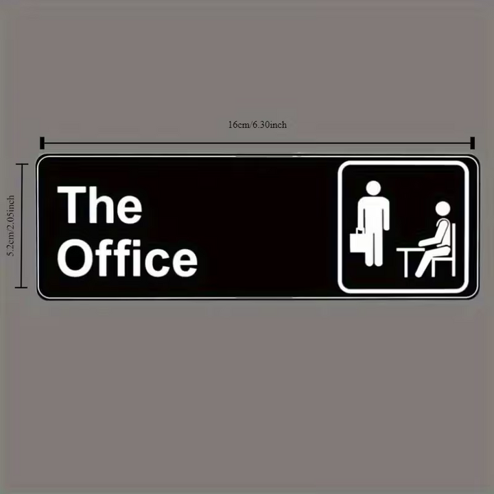 The office Door Sign